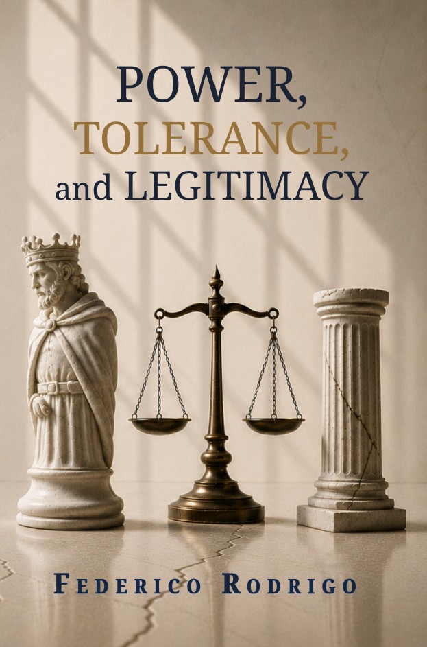 Cover of Power, Tolerance and Legitimacy by Federico Rodrigo